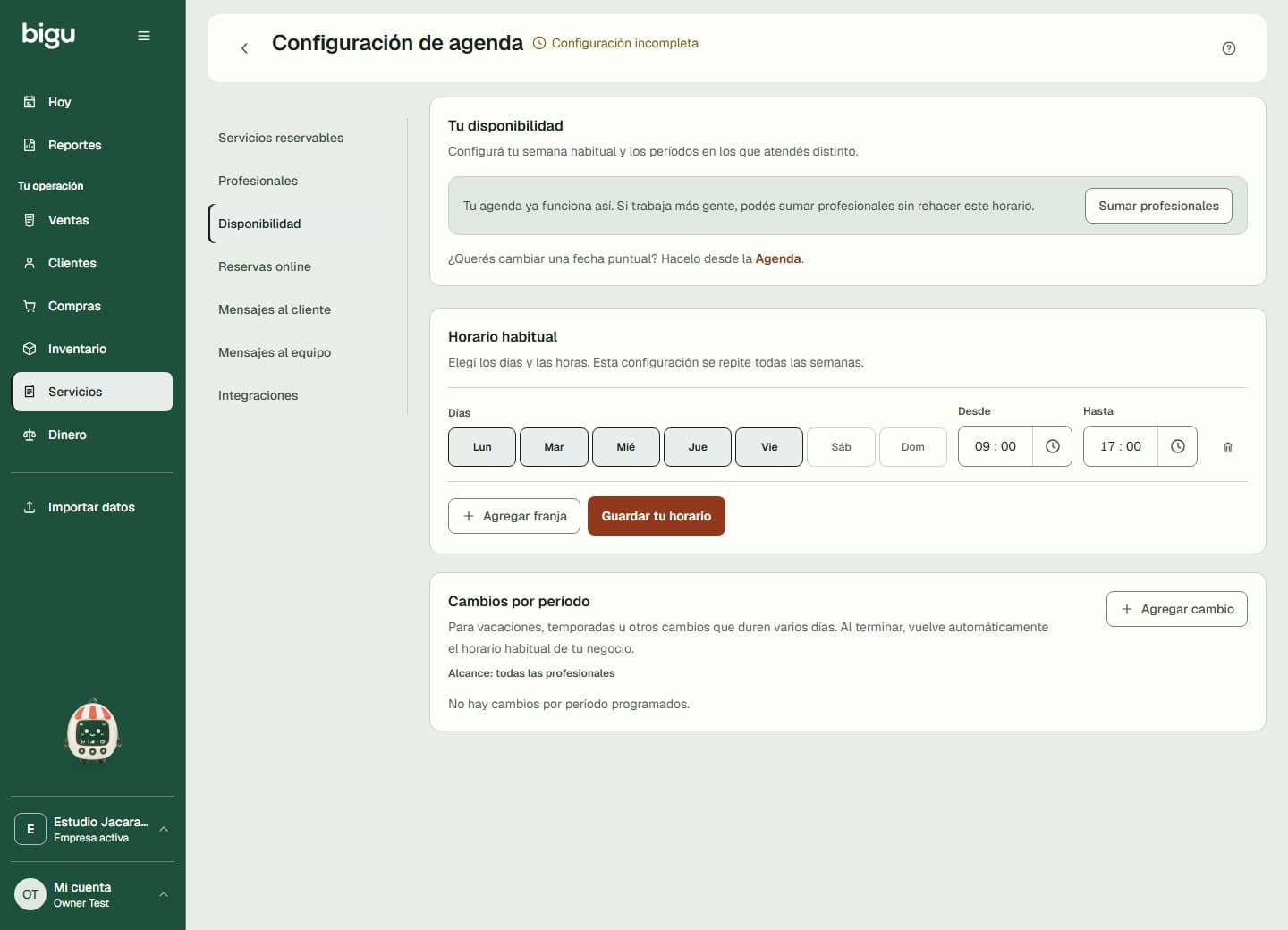 Disponibilidad general con los días y franjas de atención del negocio.