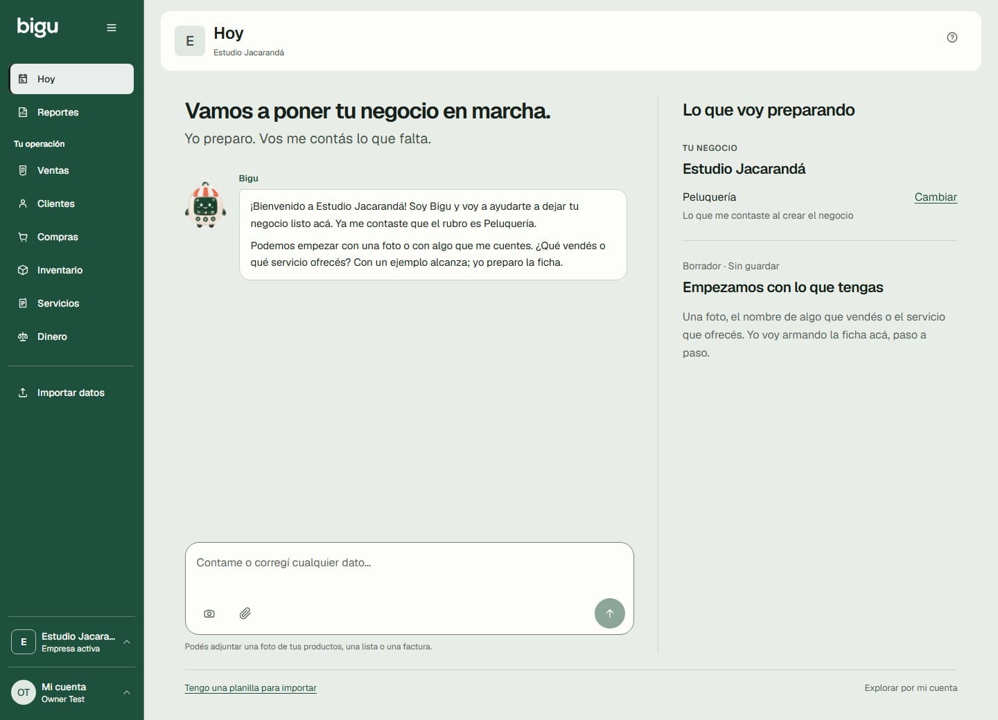 Bienvenida en Hoy con la conversación para preparar el negocio y los accesos a importar o explorar por cuenta propia.